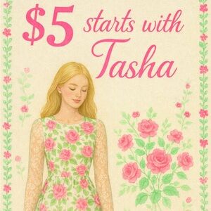 $5 starts with Tasha